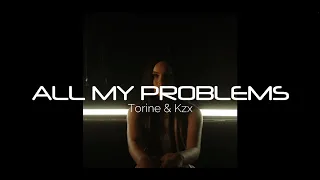 Torine & Kzx - All My Problems (Alan Walker Style)