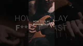 How to play f*****g fast!