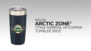 1625-66 Arctic Zone® Titan Thermal HP® Copper Tumbler 20oz