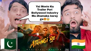 Atrangi Re Official Trailer |Akshay Kumar| |Sara Ali Khan| |Dhanush| |Pakistani Shocking Reacts|