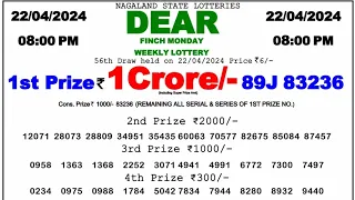 🔴 Evening 08:00 P.M. Dear Nagaland State Live Lottery Result Today ll Date-22/04/2024 ll