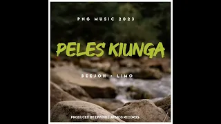 Peles Kiunga - 2023 BEEJOH FT LIMO [OFFICIAL MUSIC AUDIO] PRODUCED BY DNVND🇵🇬💯