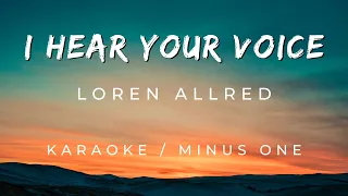 I HEAR YOUR VOICE - Karaoke / Minus One