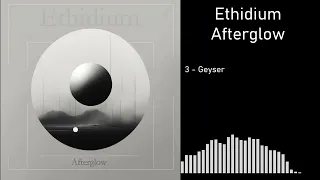 Ethidium - Afterglow [album]