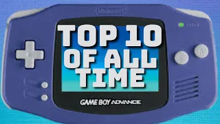Top 10 Game Boy Advance (GBA) Games of All Time Ranked!!