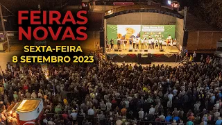 FEIRAS NOVAS, SEXTA-FEIRA, 8 SETEMBRO 2023