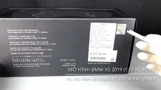 MÔ HÌNH BMW X5 2019 (1:18 NOREV) - MÔ HÌNH XIN SHAN