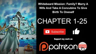 Whitebeard Mission: Family? Marry A Wife And Take A Concubine To Give Birth To Oneself 1 25