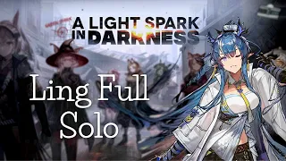 [Arknights] A Light Spark in Darkness - Ling Full Solo