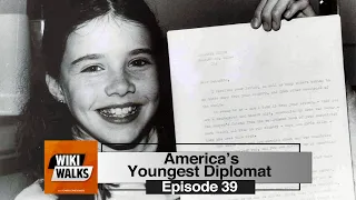 America's Youngest Diplomat (Wiki Walks Ep. 39)