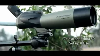 Celestron Ultima 80 | Set up & Use for Terrestrial & Celestial View | Spotting scope