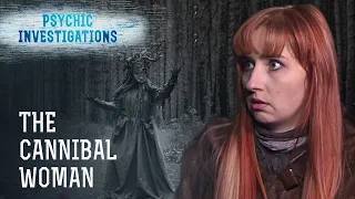 The Cannibal Woman – PSYCHIC INVESTIGATIONS | Paranormal | Scary videos