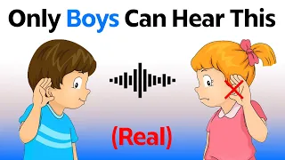 Only Boys Can Hear This Sound!