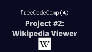 freeCodeCamp Project #2: Wikipedia Viewer