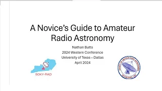 Nathan Butts: A Novice's Guide to Radio Astronomy