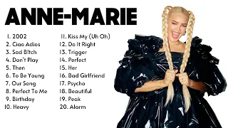 Anne-Marie Greatest Hits Up to Now | 2023 Playlist