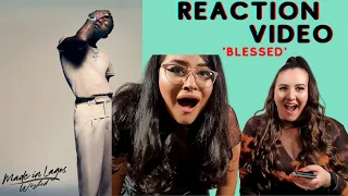 Just Vibes Reaction / Wizkid - Blessed ft Damian Marley / MADE IN LAGOS