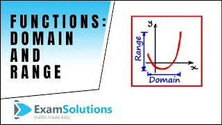 Functions : Domain and Range : tutorial 1 | ExamSolutions
