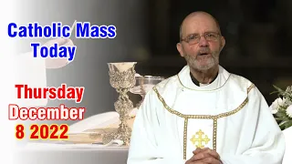 Watching Catholic Mass Today - Daily TV Mass, Thursday,  December 8, 2022