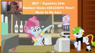 Takeshy Reacts - MLP EG Rainbow Rocks Short - Music to My Ears (EXCLUSIVE)