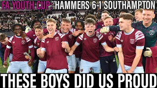 West Ham U18's did us proud in FA Youth Cup semi final win | West Ham 6-1 Southampton