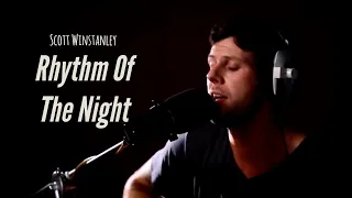 Rhythm Of The Night - Corona (cover) by Scott Winstanley