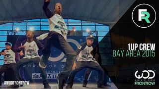 1Up Crew | 1st Place Upper Division | FRONTROW | World of Dance Bay Area 2015 #WODBAY2015