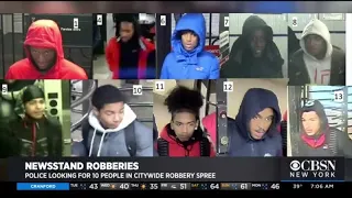 10 Suspects Wanted In Newsstand Robberies