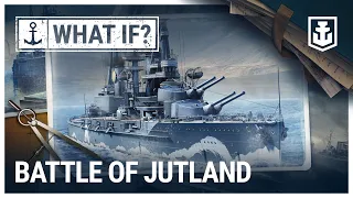 What If? Modeling the Battle of Jutland