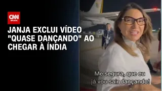 Janja exclui vídeo "quase dançando" ao chegar à Índia | CNN 360º