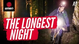 The Longest Night | Neil's Dusk Till Dawn Mountain Bike Challenge