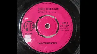 The Commanches – Missed Your Lovin’      ____ UK Freakbeat/R’n’B