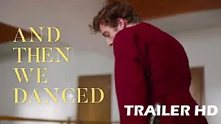And Then We Danced Trailer 1