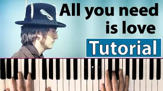 Como tocar "All you need is love"(The Beatles) - Piano tutorial y partitura