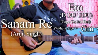 Sanam Re | Title Song | Arijit Singh | Guitar Chords Lesson+Cover, Strumming Pattern, Progressions..