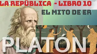 La República X - Platón. Mito de Er.