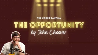 The Opportunity by John Cheever - Short Story Summary, Analysis, Review