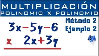 Multiplicación de polinomios algebraicos | Método 2 Ejemplo 2