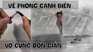 Vẽ phong cảnh Biển vô cùng đơn giản bằng bút chì- Lê Công Duy Tính