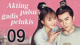 Akting palsu gadis pelukis 09丨Oh! My Sweet Liar! 09