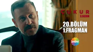 Çukur 3. Sezon 20. Bölüm 1. Fragman