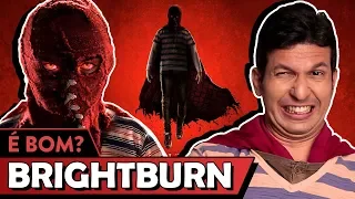 BRIGHTBURN: FILHO DAS TREVAS é bom? - Vale Crítica