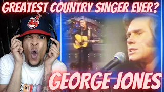 GREATEST COUNTRY SINGER? FIRST TIME HEARING GEORGE JONES - HE STOPPED LOVING HER TODAY | REACTION