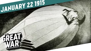 Zeppelins Over England - New Inventions For The Modern War I THE GREAT WAR Week 26