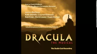 Dracula the Musical (The Studio Cast Recording, full album, HQ)