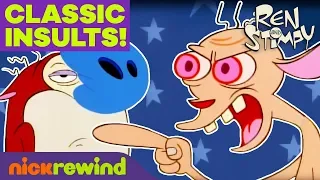 Ren’s Most Classic Insults! 🤨 Ren & Stimpy | NickRewind