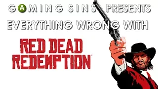 Everything Wrong With Red Dead Redemption In 14 Minutes Or Less | GamingSins