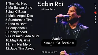 Hit Numbers of Sabin Rai♥️Songs Collection (तिमी नै हौं ) FeelMoment|| AudioJukebox ❤️LoveSongs❤️