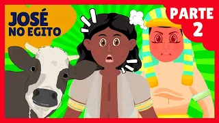 🚨JOSÉ DO EGITO (PARTE 2) - DESENHO BÍBLICO INFANTIL🚨