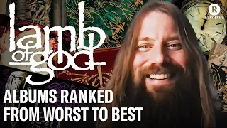 Lamb of God Albums Ranked From Worst to Best | Mark Morton's List